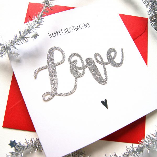 Christmas Card Happy Christmas My Love | Shop Online - Hummingbird Card